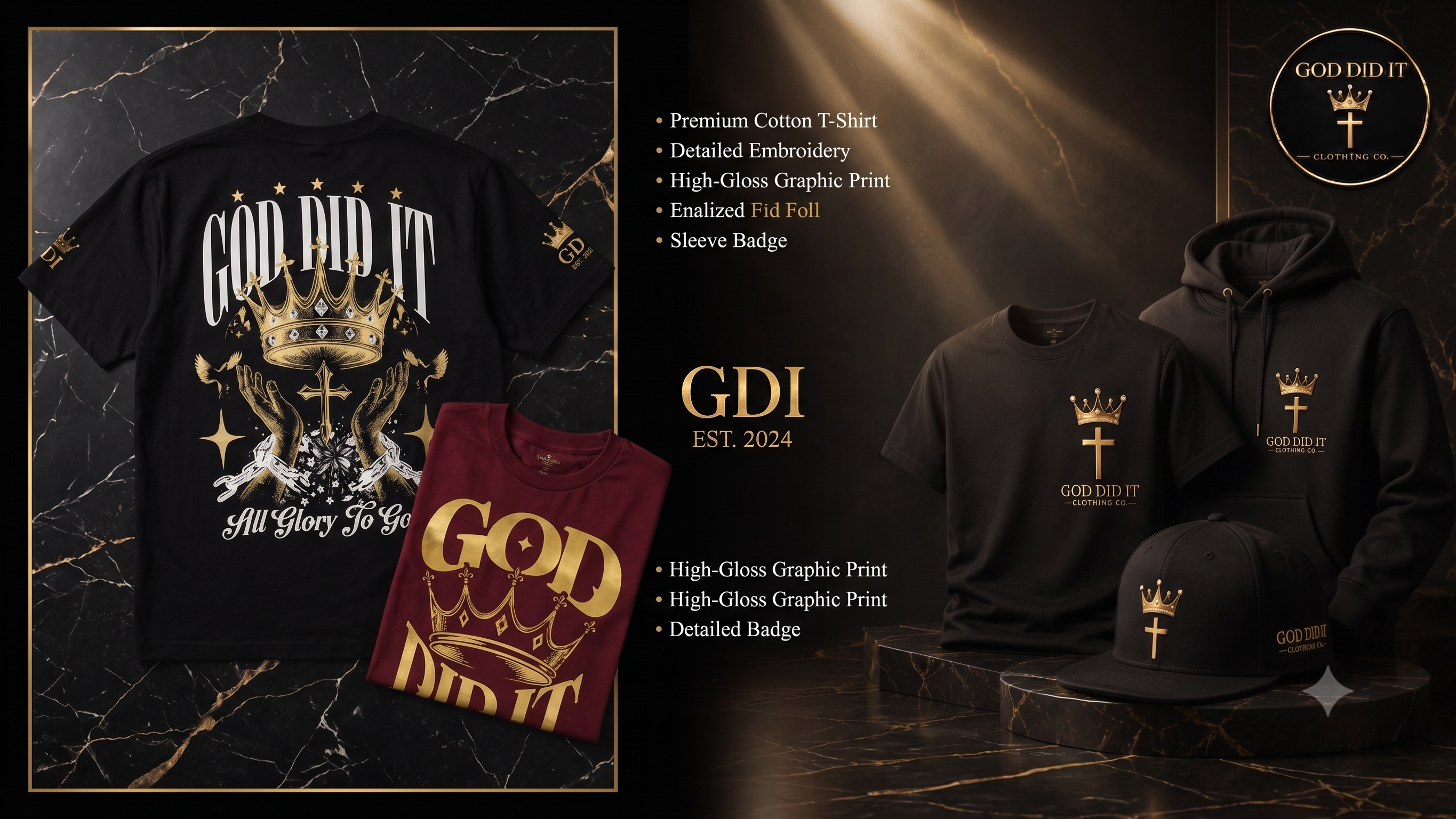 GDI brand sheet showing the All Glory To God back print, folded burgundy tee, and the black tee, hoodie and cap with gold crown and cross emblems