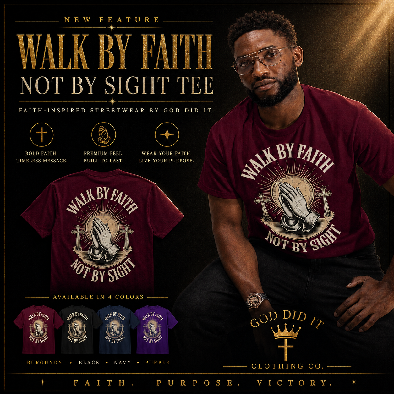 Walk By Faith Not By Sight tee shown front and back in burgundy, with black, navy and purple colorways